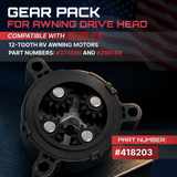 Replacement Gear Pack 418203 for Awning Drive Head, Compatible with 12 Tooth Motors 373566 and 266149